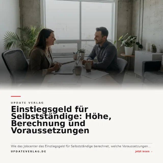 Share-Card fuer Einstiegsgeld für Selbstständige: Höhe, Berechnung und Voraussetzungen